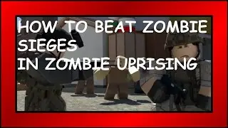 How to beat a zombie siege in Zombie Uprising