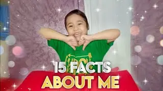 15 FACTS ABOUT ME! // EZIADELLE ALEXA