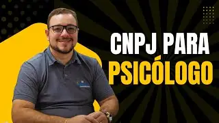 ✅Como abrir um CNPJ para PSICÓLOGO | Passo a Passo por Diego Fernandes