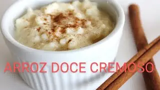 ARROZ DOCE CREMOSO E FÁCIL! ARROZ DE LEITE