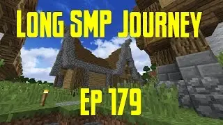 Long SMP Journey - Neoplanta expansion! (Ep179)