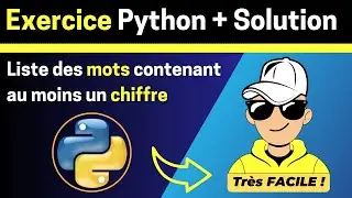Exercice Python   Liste Des Mots Contenant Au Moins Un Chiffre