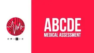 ABCDE assessment - a quick overview