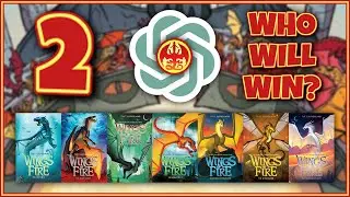 Using ChatGPT to decide the BEST protagonist... with deathmatches! (Part 2) | Wings of Fire AI