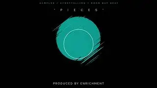 Enrichment - Pieces [Beat/ Instrumental]