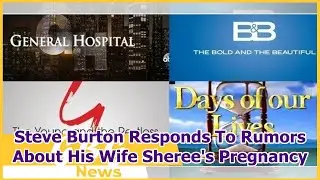 Steve Burton Responds To Rumors About His Wife Sheree's Pregnancy