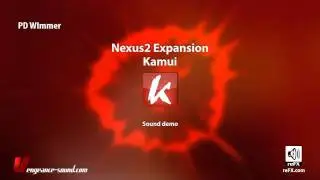 reFX Nexus 2: Kamui Expansion (HQ 16 min Megademo)