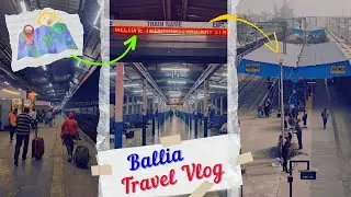 Travelled 890+ km to meet my friend after 10 years 😊 | Ballia Vlog