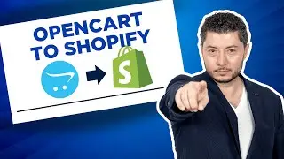 How to Migrate from OpenCart to Shopify in 5 Simple Steps | 2025–2026 Updated
