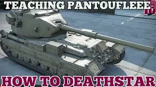 Wot blitz: Teaching Pantoufleee How to Deathstar.