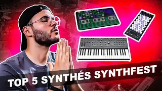 Mon TOP 5 des Synthés du SYNTHFEST 2024 🔥 🔥 🔥