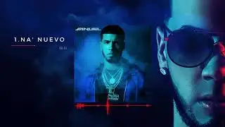 Anuel AA - Na' Nuevo (Audio)
