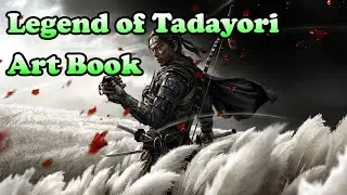 Legend of Tadayori - Ghost Of Tsushima Art Book