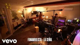 Funambulista - La Señal