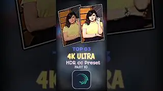 10 Top 03 HDR Cc Preset। Alight Motion। #Trending #shorts #ytshorts #alightmotion