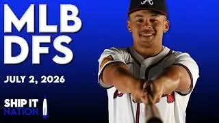 MLB DFS Process | DraftKings & FanDuel Picks, Plays & Slate Breakdown | Thursday, 07/02/26