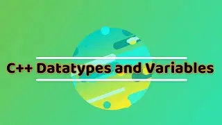 Data types and variables in C++ programming