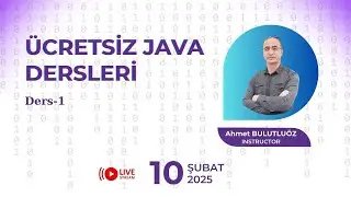 ÜCRETSİZ JAVA DERSLERİ DERS -1