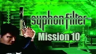 Let's Play Syphon Filter 1 - Mission 10 - Base Tower