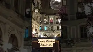 Çiçek Pasajı'nda bir akşam #çiçekpasajı #istanbul