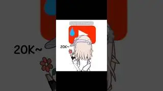 20К дабадабадаба##gachagacha