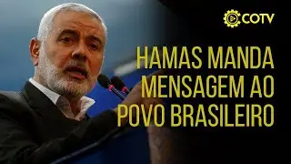 Ismail Haniyeh, líder do Hamas, manda mensagem ao povo brasileiro