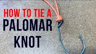 How to tie a Palomar Knot: EASIEST and STRONGEST Fishing Knot - Palomar Knot Fishing