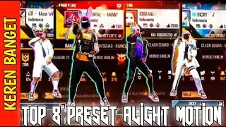TOP 8 PRESET ALIGHT MOTION || FREE FIRE🔥❤️ TERBARU👹🥶 2021❤️🔥