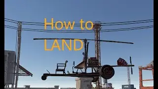 RUST Landing a minicopter (Guide)