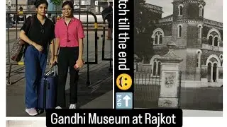 Exploring the Gandhi Museum in Rajkot | A Journey Through History 🇮🇳#GandhiMuseum #Rajkot#travelvlog