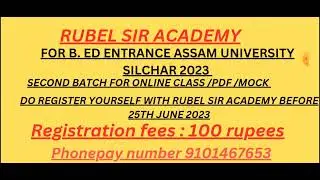 register yourself with Rubel sir academy for B. Ed entrance Assam university silchar 2023 #b.ed