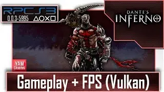 [RPCS3 0.0.3-5995] Dante's Inferno | Fps Test
