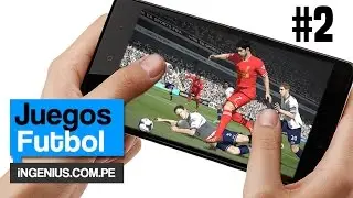TOP 5: juegos android de futbol parte 2