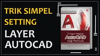 Prinsip dan Perintah Dasar 2D AutoCAD - Bab 2