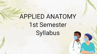 Bsc nursing applied Anatomy semester syllabus | Anatomy syllabus #anatomy #bscnursing