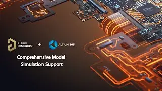 Altium Designer 21 - Comprehensive Model Simulation Support