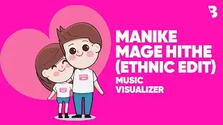 Manike Mage Hithe - Ethnic Edit (Yohani, Muzistar & OP Dewangan) | Music Visualizer #viral