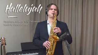 Hallelujah (Saxophone cover) 4K Video