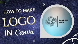How To Make Creative Logo |Canva