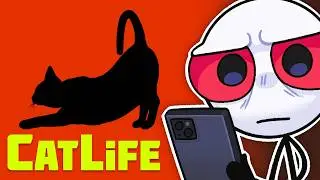 BitLife, But you play as a Cat.