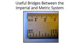How to Convert Between the Imperial and Metric System