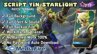 UPDATE❗ SCRIPT YIN STARLIGHT NO PASSWORD PATCH TERBARU 2023 - SKIN YIN STARLIGHT NO PASSWORD