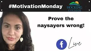 #MotivationMonday  - Let the Naysayers Inspire You