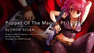 Puppets Of The Magus, Pt.1 2022 | Touhou Project
