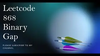 Leetcode 868  Binary Gap