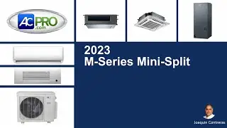 AC Pro: M-Series Mini-Split Product Training 2023