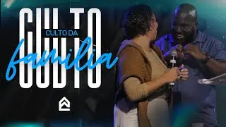 CULTO DA FAMÍLIA | NOITE | 20/10/24