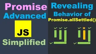 10 Promise.allSettled() method to perform concurrent tasks | Promise Advanced JS Simplified