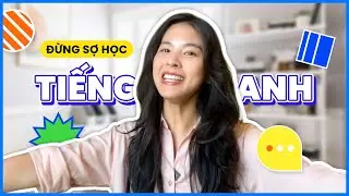 Vì sao học mãi không giỏi? 4 Lầm tưởng khiến bạn sợ Tiếng Anh