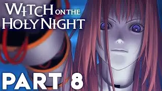 Trust - Witch On The Holy Night - Part 8 (Blind)